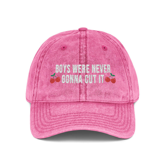 Boys Were Never Gonna Cut It - Embroidered Retro Cap