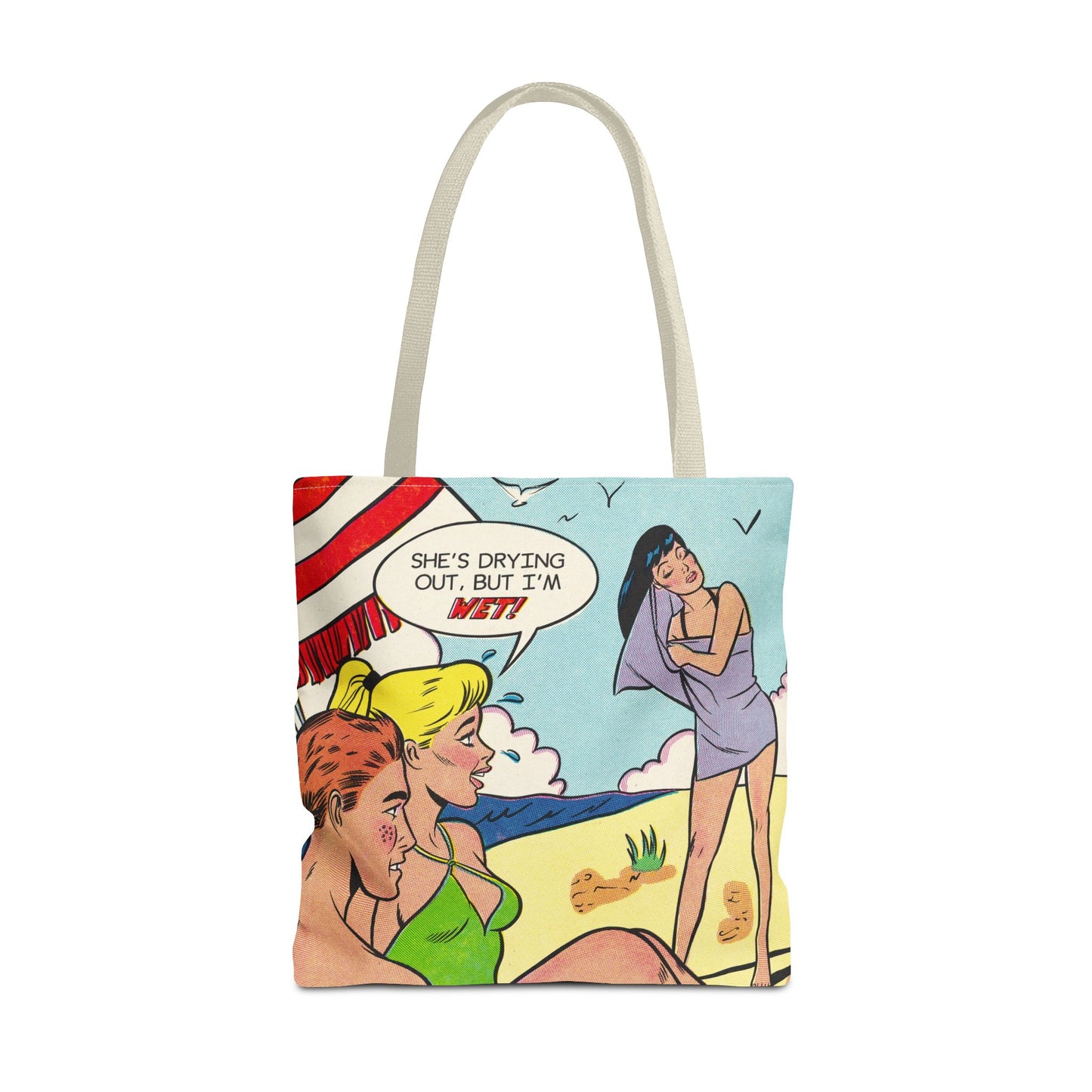 MsBehaive Beach Tote Bag – "She's Drying Out, But I'm Wet" All-Over Print