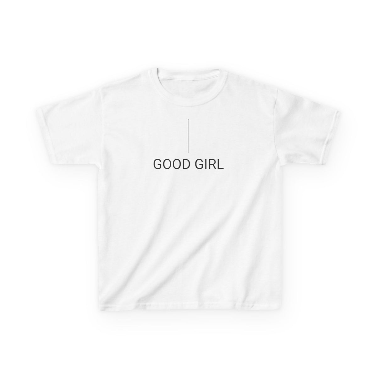 Good Girl Baby Tee Msbhaive