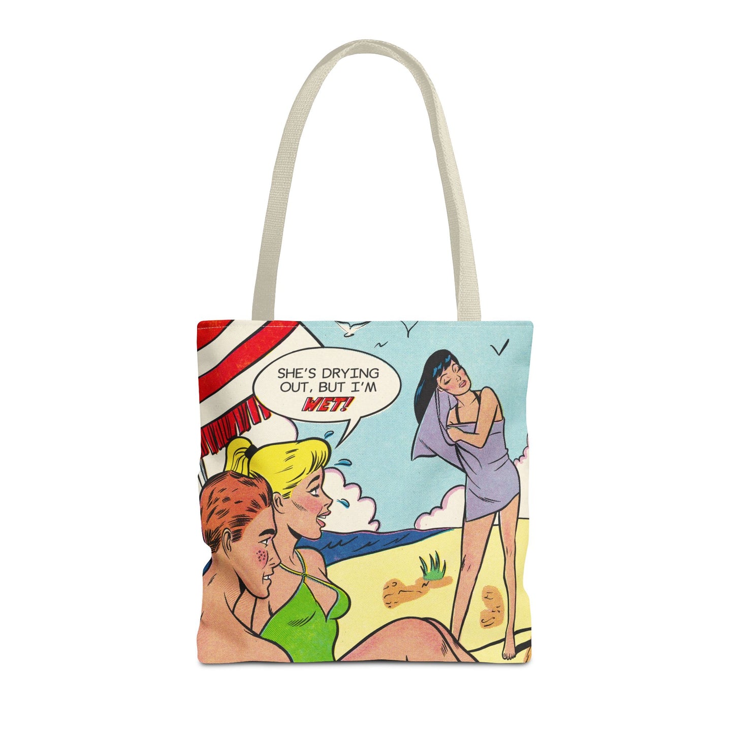 MsBehaive Beach Tote Bag – "She's Drying Out, But I'm Wet" All-Over Print